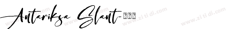 Antariksa Slant字体转换